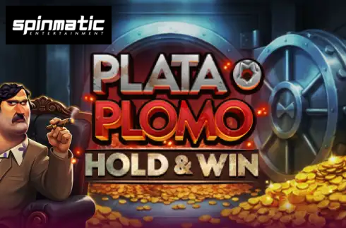 Plata o Plomo Hold&Win